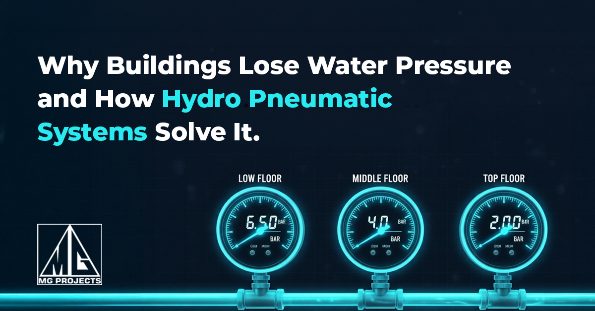 Why Buildings Lose Water Pressure and How Hydro Pneumatic Systems Solve It
