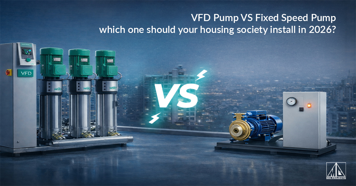 VFD Pump vs Fixed Speed Pump: Which One Should Your Housing Society Install in 2026?