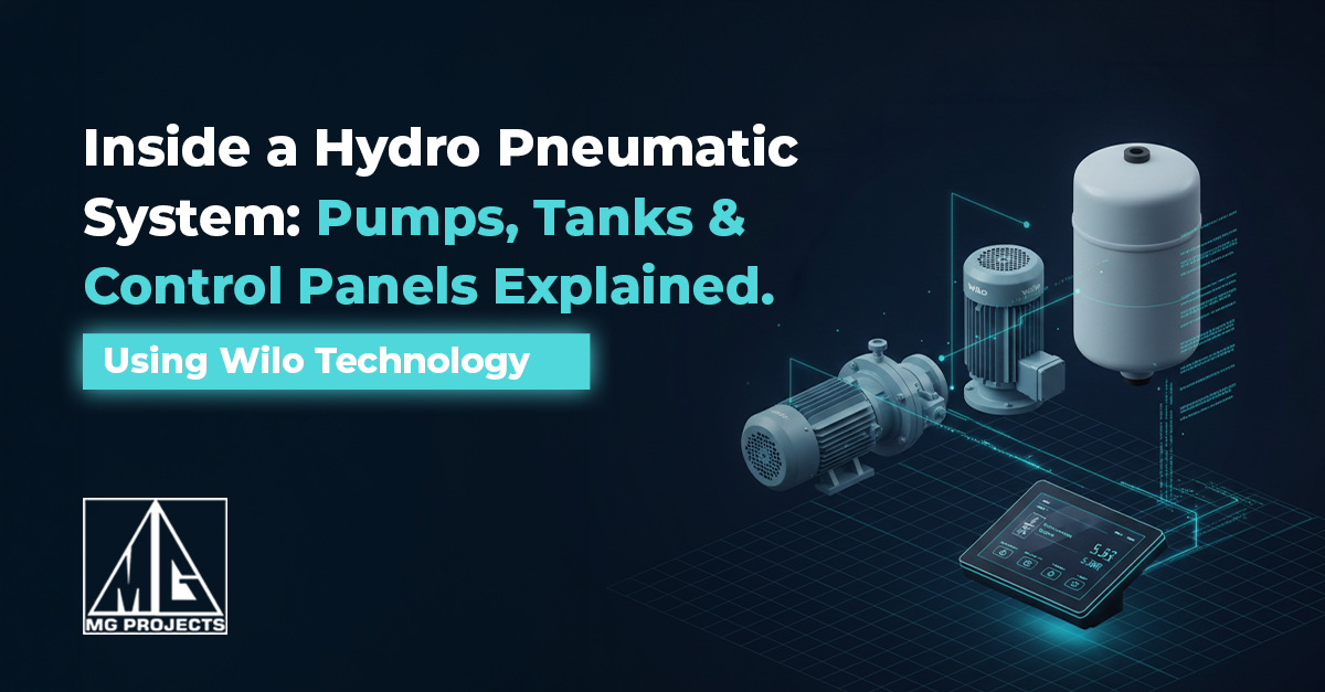 Inside a Hydro Pneumatic System: Pumps, Tanks & Control Panels Explained (Using Wilo Technology)