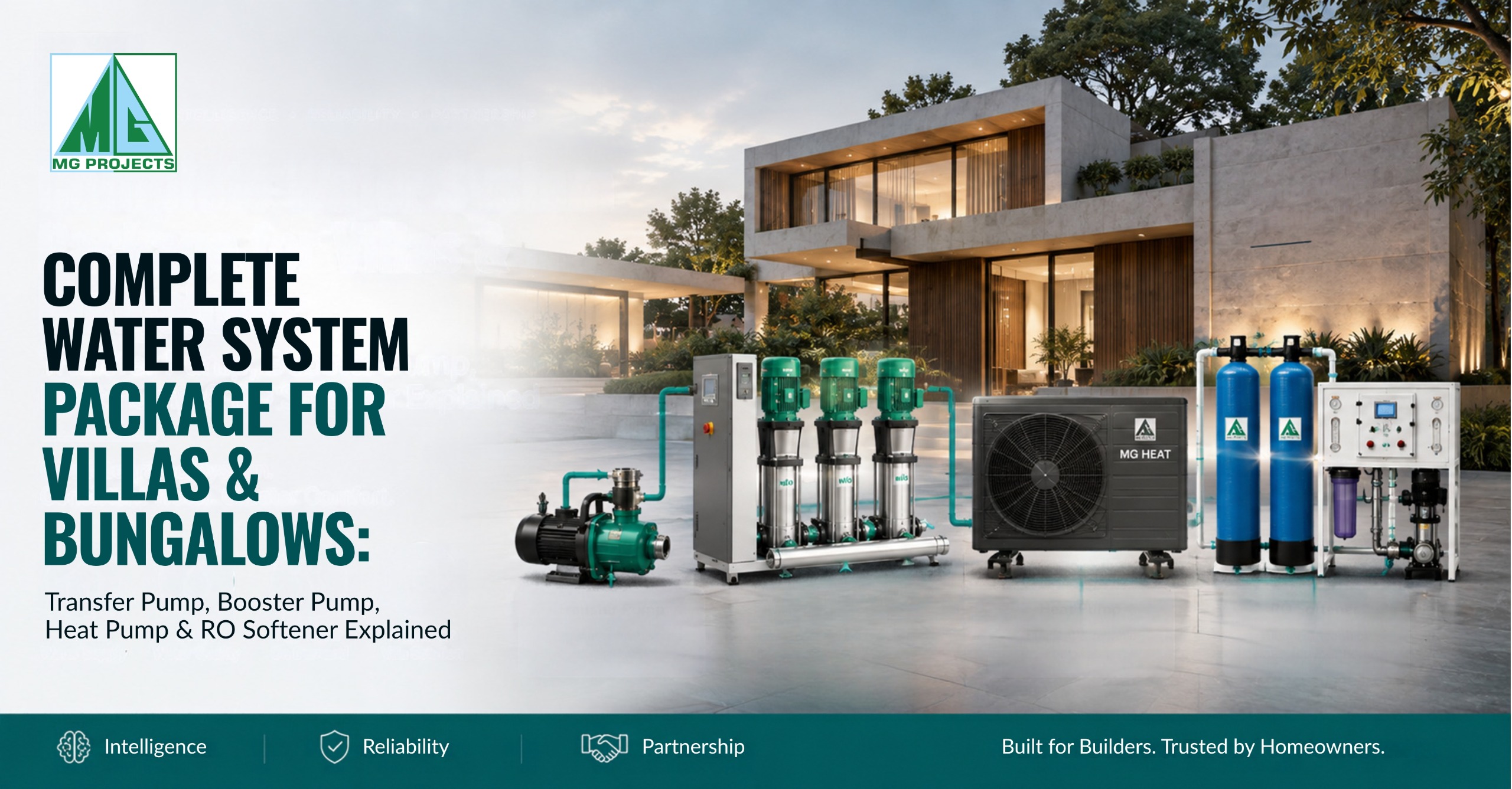 Complete Water System Package for Villas & Bungalows: Transfer Pump, Booster Pump, Heat Pump & RO Softener Explained