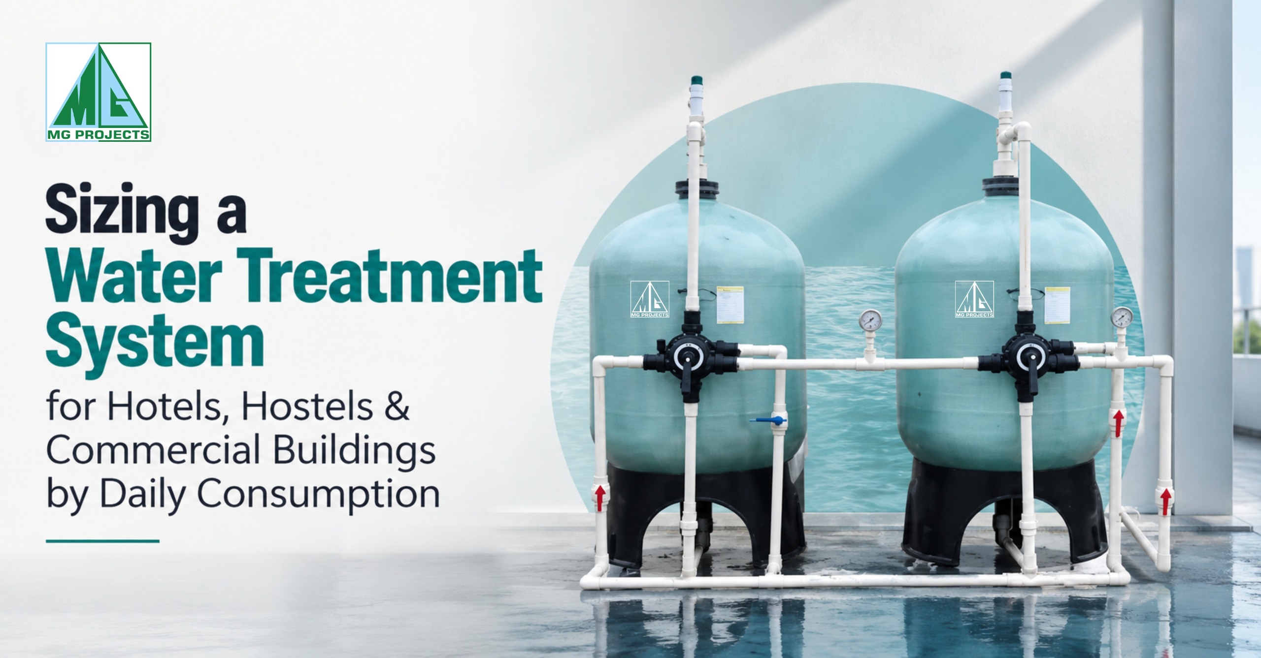 Sizing a Water Treatment System for Hotels, Hostels & Commercial Buildings by Daily Consumption