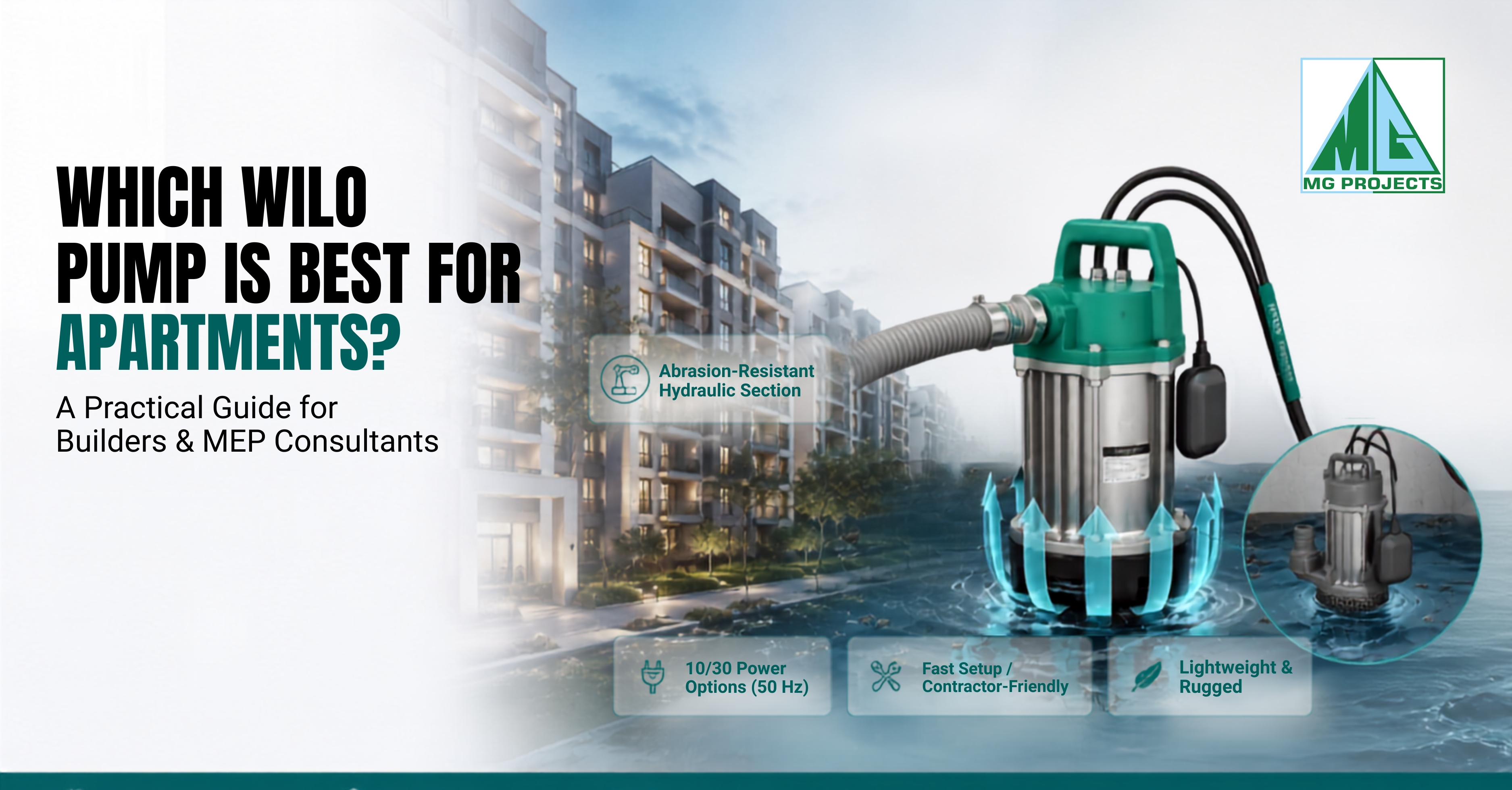 Which Wilo Pump Is Best for Apartments? A Practical Guide for Builders & MEP Consultants
